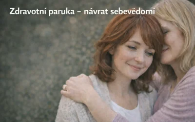 Zdravotní paruky pomáhají obnovit sebevědomí po chemoterapii